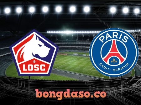 Soi kèo nhà cái Lille OSC vs Paris SG – 03h00 – 21/12/2020