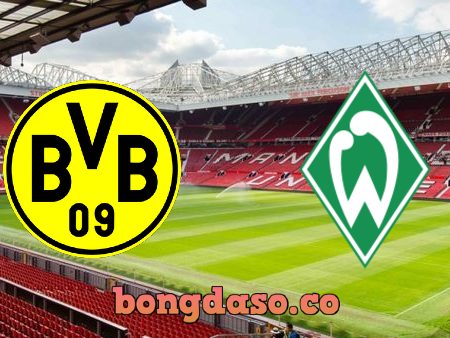 Soi kèo nhà cái Borussia Dortmund vs Werder Bremen – 20h30 – 18/04/2021