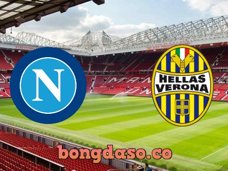 Soi kèo nhà cái Napoli vs Verona – 01h45 – 24/05/2021