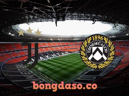 Soi kèo nhà cái Juventus vs Udinese – 02h45 – 16/01/2022