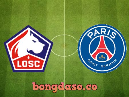 Soi kèo nhà cái Lille OSC vs Paris SG – 02h45 – 07/02/2022