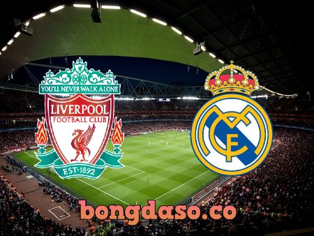 Soi kèo nhà cái Vn88 trận Liverpool vs Real Madrid – 02h00 – 29/05/2022