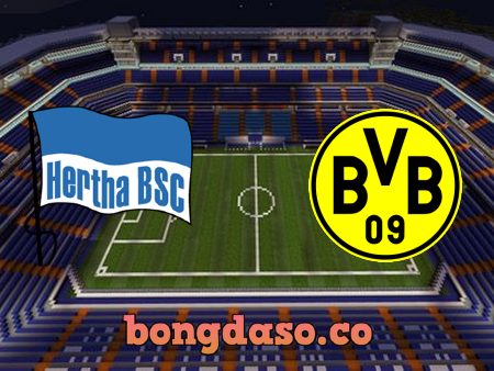 Soi kèo nhà cái Tf88 trận Hertha Berlin vs Dortmund – 20h30 – 27/08/2022