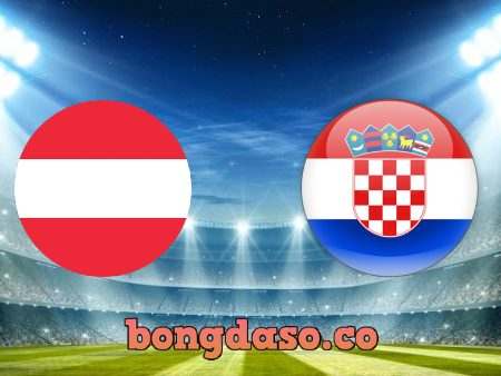 Soi kèo nhà cái Áo vs Croatia – 01h45 – 26/09/2022