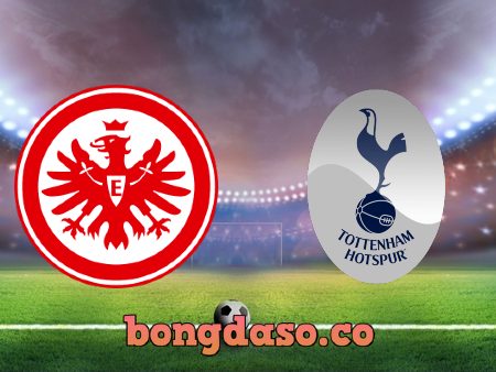 Soi kèo nhà cái Eintracht Frankfurt vs Tottenham – 02h00 – 05/10/2022