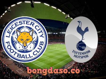 Soi kèo nhà cái Leicester vs Tottenham – 22h00 – 11/02/2023